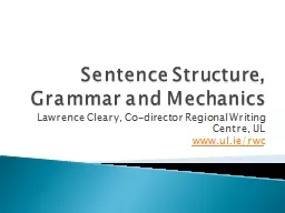 Sentence Structure, Grammar and Mechanics