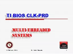 TI BIOS CLK-PRD Multi-Threaded Systems