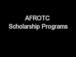 AFROTC Scholarship Programs