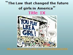 “ The Law that changed the future of girls in America