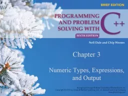 Chapter 3 Numeric Types, Expressions, and Output