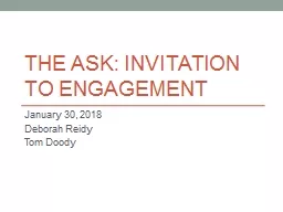 The Ask: Invitation to Engagement