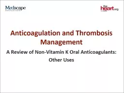 Anticoagulation and Thrombosis Management