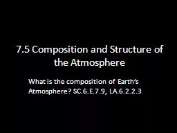 7.5 Composition and Structure of the Atmosphere