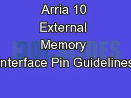 Arria 10 External Memory Interface Pin Guidelines