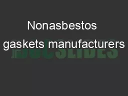 Nonasbestos gaskets manufacturers