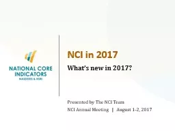 NCI in 2017 What’s new in 2017?