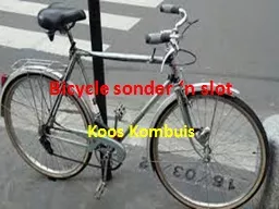 Bicycle  sonder  ‘n slot