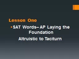 Lesson One SAT Words– AP Laying the Foundation