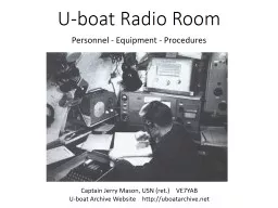 U-boat Radio Room Personnel - Equipment - Procedures