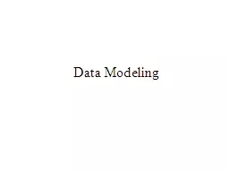 Data Modeling What are you keeping track of?