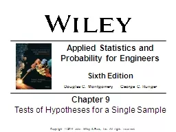Chapter   9 Tests of Hypotheses for a Single Sample