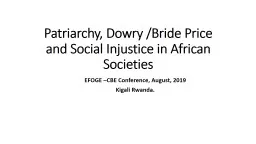 Patriarchy, Dowry /Bride Price and Social Injustice in African Societies