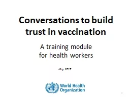 Conversations to build trust in vaccination