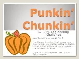 Punkin’ Chunkin’