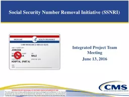 Social Security Number Removal Initiative (SSNRI)