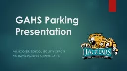 GAHS Parking Presentation