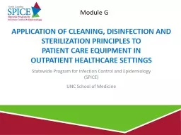 Application of Cleaning, Disinfection and Sterilization Principles to