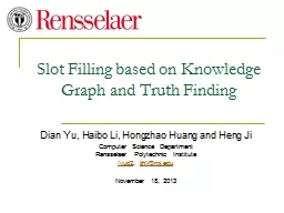 Slot Filling based on Knowledge Graph and Truth Finding