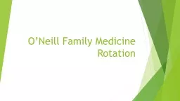 O’Neill Family Medicine Rotation