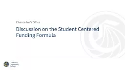 Discussion on the Student Centered Funding Formula