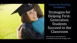 Strategies for Helping First-Generation Students Succeed in the Classroom