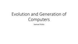 Evolution and Generation of Computers