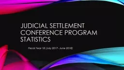 Judicial Settlement Conference Program Statistics
