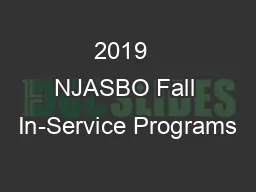 2019  NJASBO Fall In-Service Programs