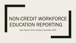 Non-Credit Workforce Education Reporting