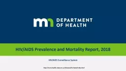 HIV/AIDS Prevalence and Mortality Report,