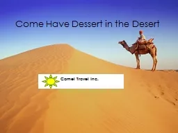 Come Have Dessert in the Desert