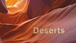 Deserts Adiabatic Warming and Cooling