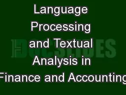 Natural Language Processing and Textual Analysis in Finance and Accounting