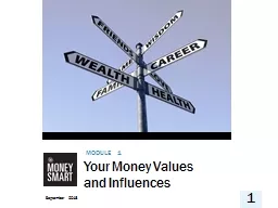 Your Money Values  and Influences