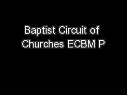 Baptist Circuit of Churches ECBM P