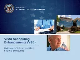VistA Scheduling  Enhancements (VSE)