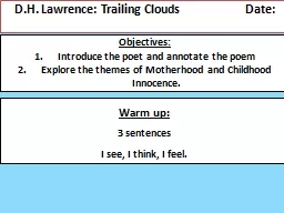 D.H. Lawrence:	Trailing Clouds			Date: