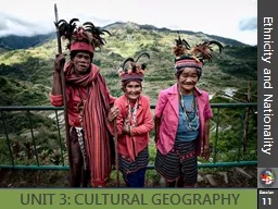 UNIT 3: CULTURAL GEOGRAPHY