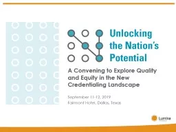   A Convening to Explore Quality and Equity in the New Credentialing Landscape
