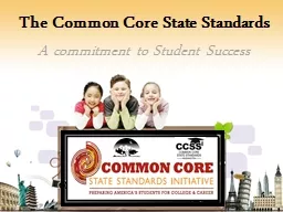 The Common Core State Standards
