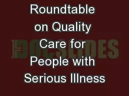 Roundtable on Quality Care for People with Serious Illness