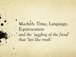 Macbeth : Time, Language, Equivocation