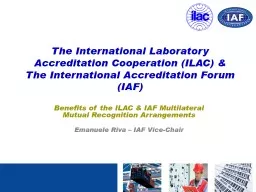 The International Laboratory Accreditation Cooperation (ILAC) &