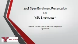 2018 Open Enrollment Presentation