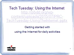 1 Tech Tuesday: Using the Internet