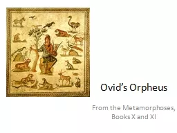 Ovid’s Orpheus From the Metamorphoses, Books X and XI