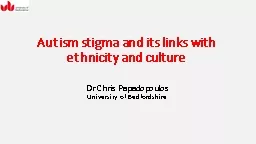 Autism stigma and its links with ethnicity and culture