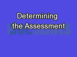 Determining the Assessment