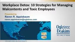 Workplace Detox: 10 Strategies for Managing Malcontents and Toxic Employees